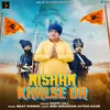 About Nishan Khalse da Song